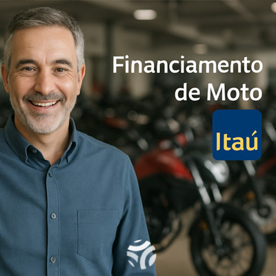Financiamento de Moto Itaú: um modo seguro de conseguir crédito para comprar a sua moto. Financiamento de Moto Itaú